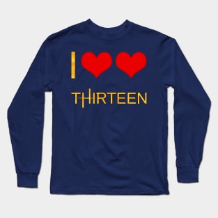 I Love Love The Thirteenth Doctor Long Sleeve T-Shirt